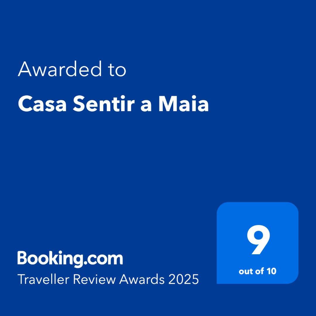 Casa Sentir A Maia Villa Maia  Luaran gambar